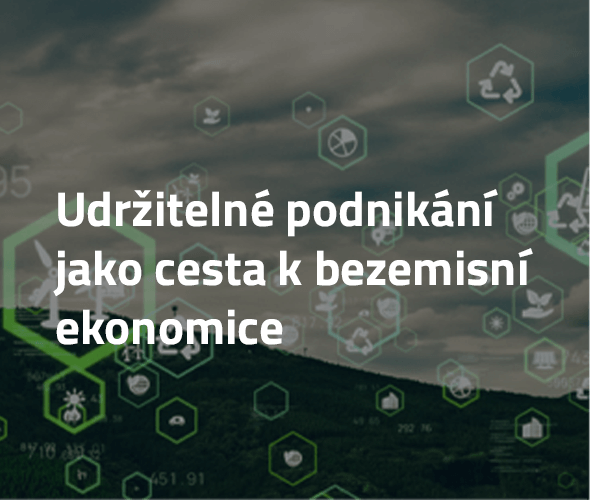 Udržitelné podnikání jako cesta  ﻿k bezemisní ekonomice